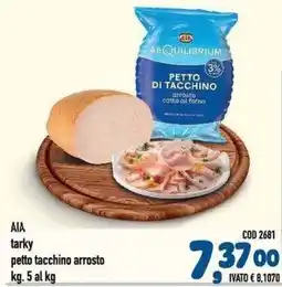 Del Prete Distribuzioni AIA petto tacchino arrosto offerta
