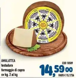 Del Prete Distribuzioni Amalattea testadura formaggio di capra offerta