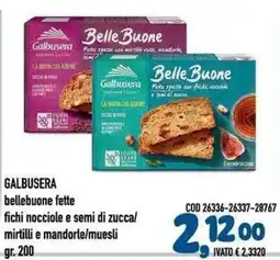 Del Prete Distribuzioni Galbusera bellebuone fette fichi nocciole e semi di zucca/ mirtilli e mandorle/muesli offerta