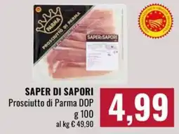 Famila Market Saper di Sapori Prosciutto di Parma DOP offerta