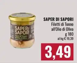 Famila Market Saper di Sapori Filetti di Tonno all'Olio di Oliva offerta