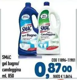 Del Prete Distribuzioni SMAC gel bagno/candeggina offerta