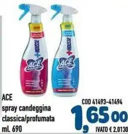 Del Prete Distribuzioni ACE spray candeggina classica offerta
