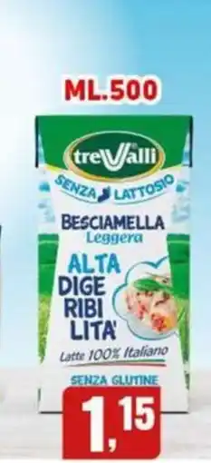 Migro Besciamella Leggera tre Valli offerta