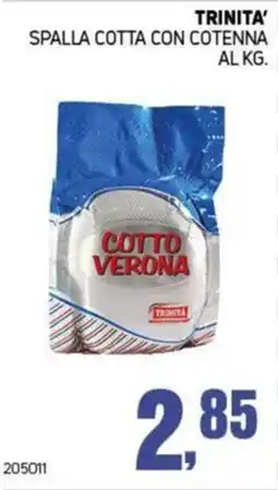 Migro Spalla cotta con cotenna Trinita' offerta