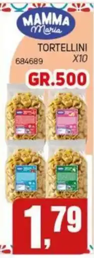 Migro Tortellini Mamma Maria offerta
