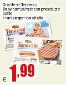 Elite GranTerre Teneroni Baby hamburger con prosciutto cotto offerta