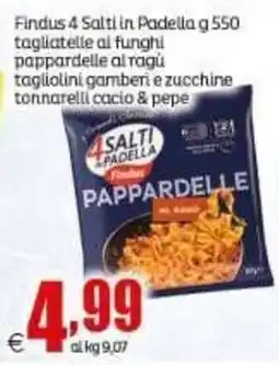 Elite Findus Salti in Padella Pappardelle offerta