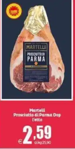 Elite Martelli Prosciutto di Parma Dop offerta