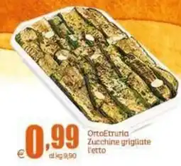 Elite OrtoEtruria Zucchine grigliate offerta