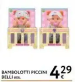 Le Mille Bambolotti piccini belli ass. offerta