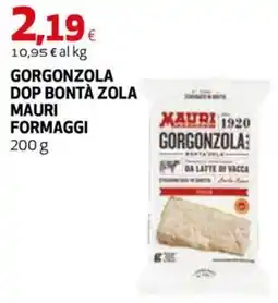 Coop Master Alleanza 3.0 Gorgonzola DOP Bontà Zola Mauri Formaggi offerta