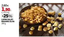 Coop Master Alleanza 3.0 Lupini salati Madama Oliva offerta