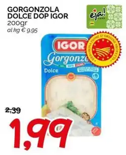 Hardis Gorgonzola dolce Igor offerta