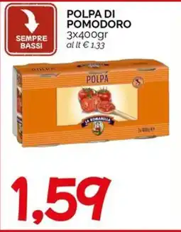 Hardis Polpa di pomodoro offerta
