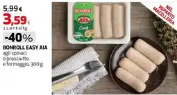 Coop Master Alleanza 3.0 Bonroll easy Aia agli spinaci o prosciutto e formaggio offerta