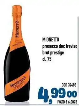 Del Prete Distribuzioni Mionetto prosecco doc treviso brut prestige offerta
