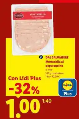 Lidl Dal Salumiere Mortadella al peperoncino offerta