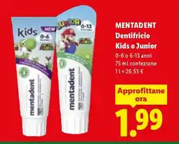 Lidl MENTADENT Dentifricio Kids o Junior offerta