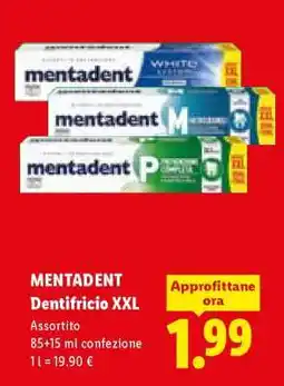 Lidl MENTADENT Dentifricio XXL offerta