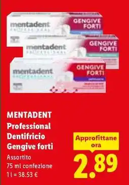 Lidl MENTADENT Professional Dentifricio Gengive forti offerta