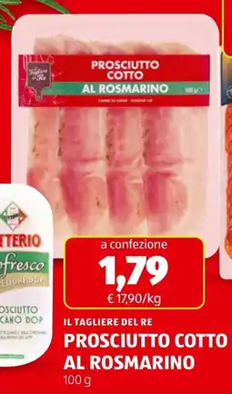 ALDI Il tagliere del re Prosciutto Cotto al rosmarino offerta
