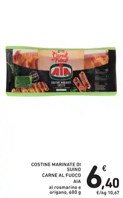 Spazio Conad Costine marinate di suino carne al fuoco AIA al rosmarino e origano offerta