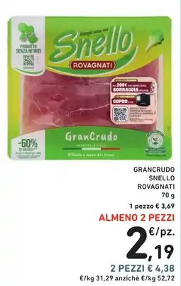 Spazio Conad GranCrudo Snello Rovagnati offerta
