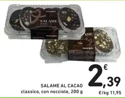 Spazio Conad Salame al cacao classico con nocciole offerta