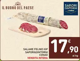 Spazio Conad Salame Felino IGP Saporidintorni Conad offerta