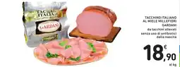 Spazio Conad Tacchino italiano al miele millefiori Gardani offerta