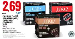 Eurospin Capsule caffè decaffeinato/ espresso/ cortado Don Jerez offerta