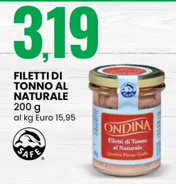 Eurospin Filetti di Tonno al Naturale Ondina offerta