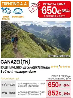 Eurospin Roulette Union Hotels Canazei Val di Fassa offerta