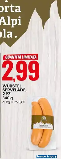 Eurospin Würstel Servelade offerta