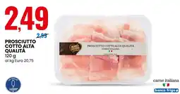 Eurospin Prosciutto cotto alta qualità offerta