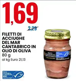 Eurospin Filetti di acciughe del mar cantabrico in olio di oliva offerta