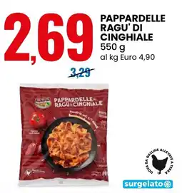 Eurospin Pappardelle al ragù di cinghiale offerta