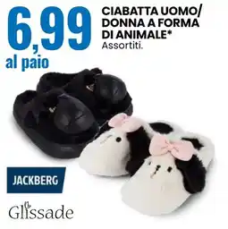 Eurospin Ciabatta uomo/donna a forma di animale Jackberg offerta