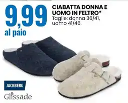 Eurospin Ciabatta donna e uomo in feltro Jackberg offerta