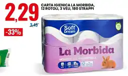 Eurospin Soft Dream La Morbida offerta