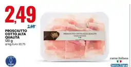 Eurospin Prosciutto Cotto Alta Qualità offerta