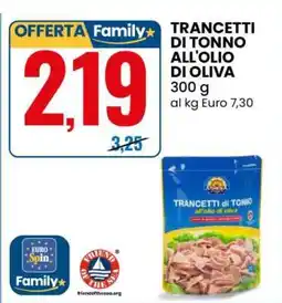 Eurospin TRANCETTI DI TONNO ALL'OLIO DI OLIVA offerta