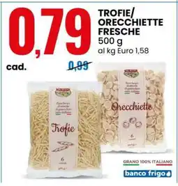 Eurospin TROFIE/ORECCHIETTE FRESCHE offerta