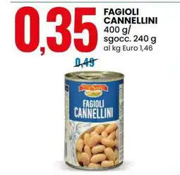 Eurospin FAGIOLI CANNELLINI offerta