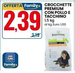 Eurospin CROCCHETTE PREMIUM CON POLLO E TACCHINO offerta