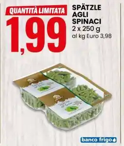 Eurospin SPÄTZLE AGLI SPINACI offerta