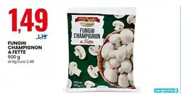 Eurospin Funghi Champignon a Fette offerta