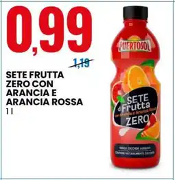 Eurospin PUERTOSOL SETE FRUTTA ZERO CON ARANCIA E ARANCIA ROSSA offerta