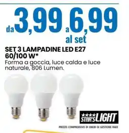 Eurospin SET 3 LAMPADINE LED E27 60/100 W offerta